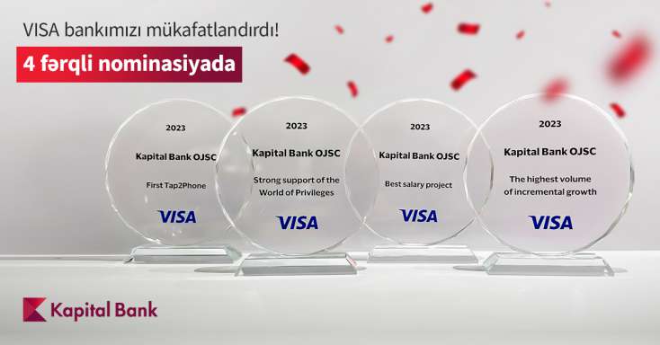 "​Kapital Bank" "Visa"nın 4 mükafatına layiq görülüb