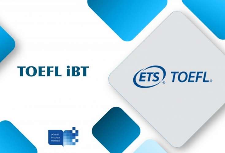 Bakıda TOEFL iBT imtahanı keçiriləcək