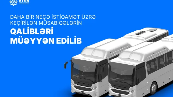 12 avtobus marşrutu üzrə qaliblər açıqlandı