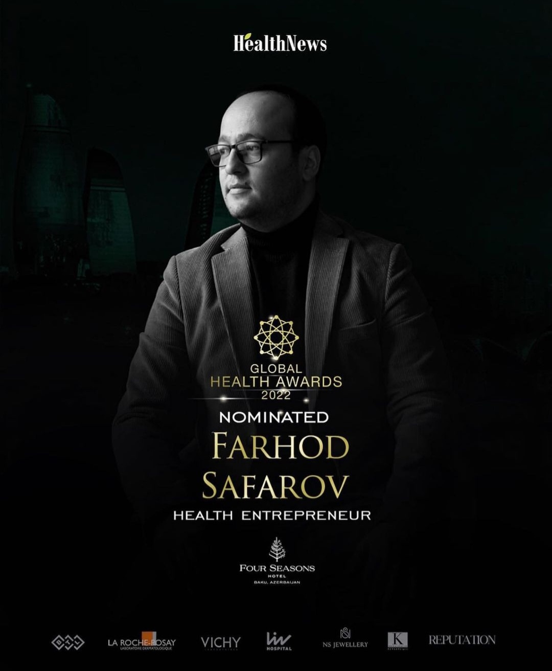 ​Özbəkistanın tibb sahəsində gələcəyə yönəlik perspektivli nümayəndəsi Farhod Safarov "Global Health Awards" Layihəsində seçilənlərdən oldu - 