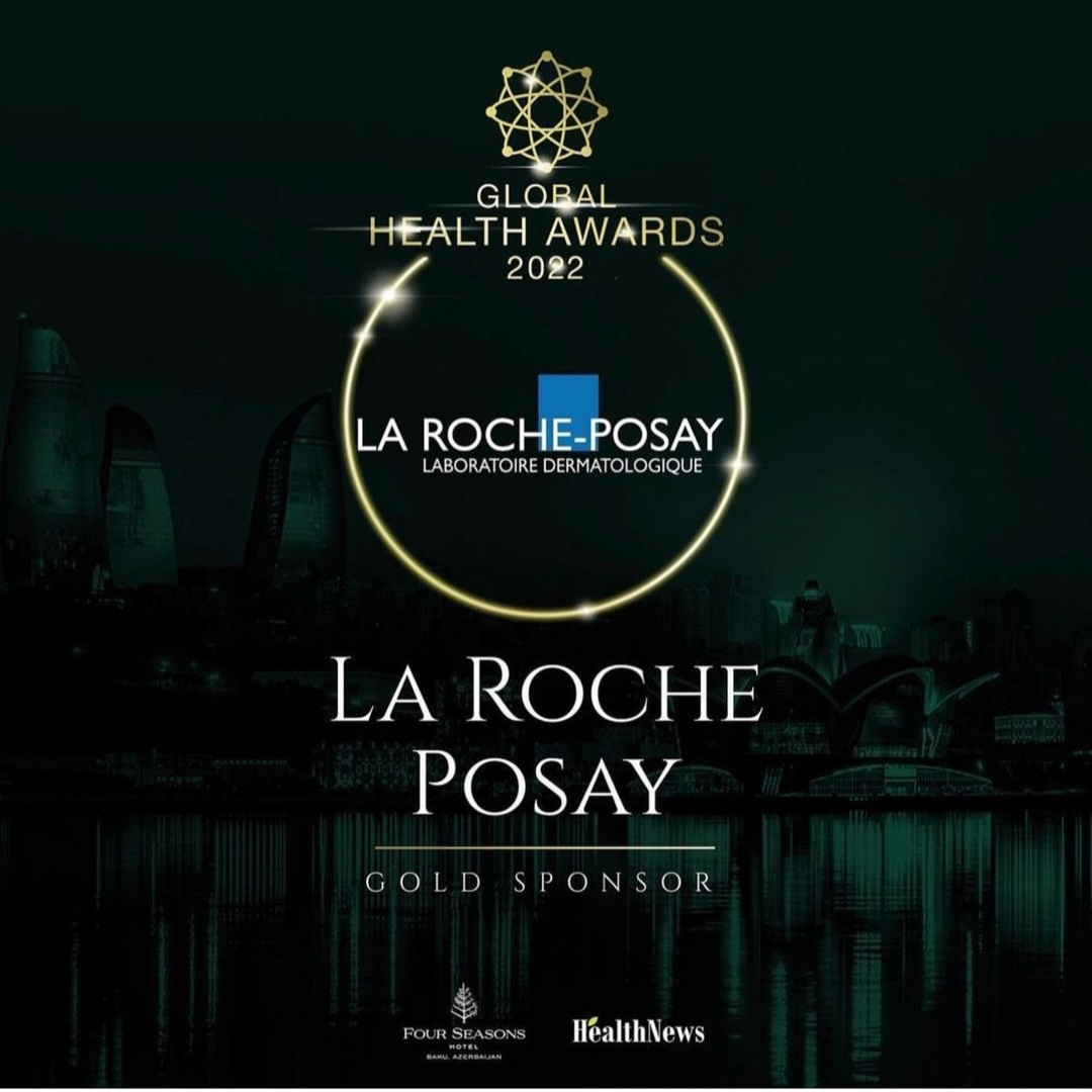 ​Dünya şöhrətli brend "La Roche-Posay" "Global Health Awards" layihəsində təltif olundu - 