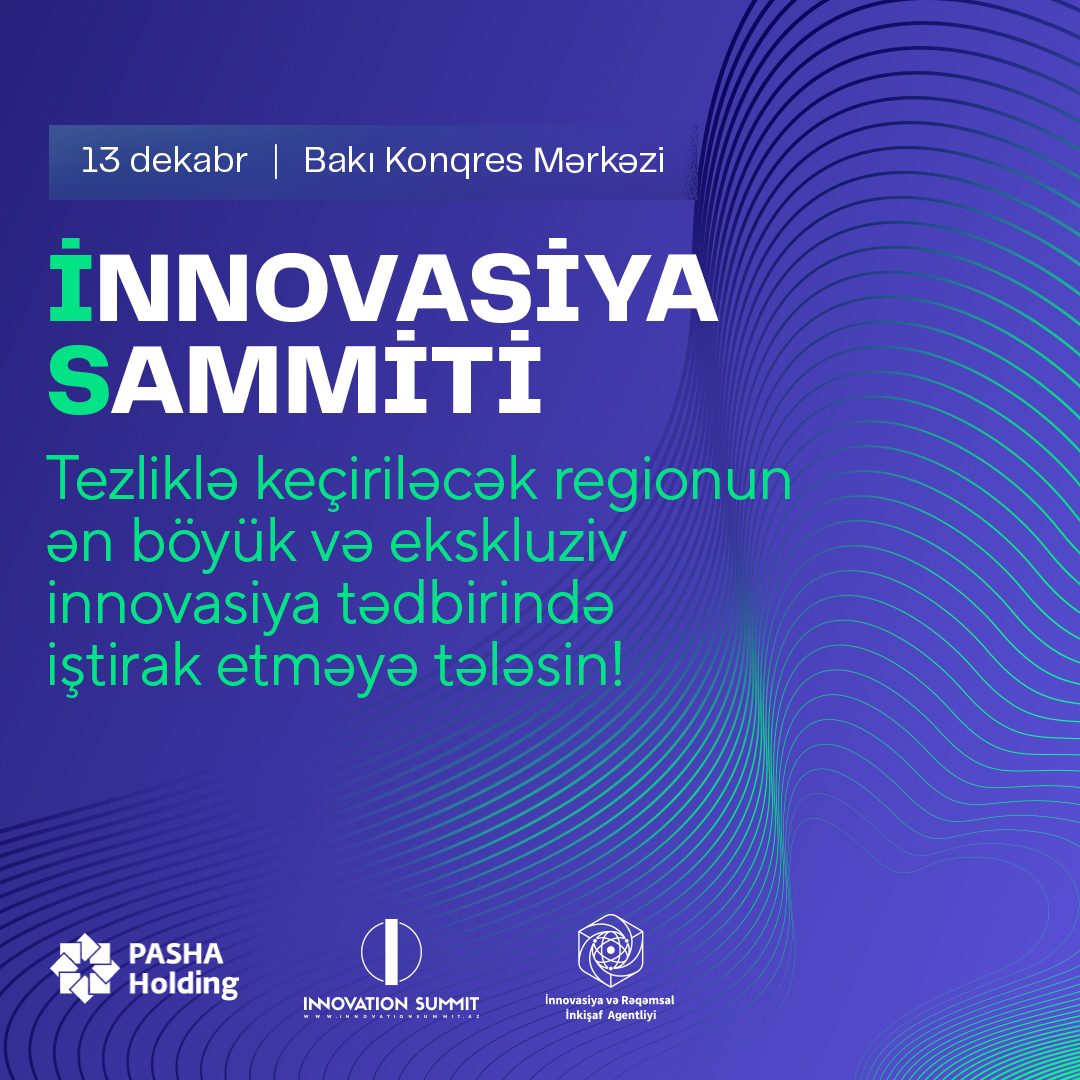 İnnovasiya Sammitinə sayılı günlər qaldı!