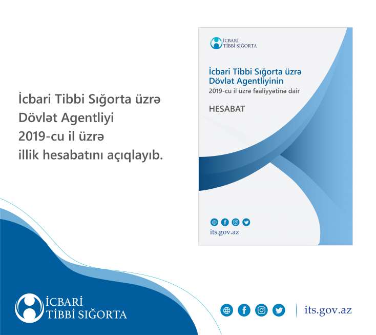 İcbari Tibbi Sığorta üzrə Dövlət Agentliyi illik hesabatını açıqladı