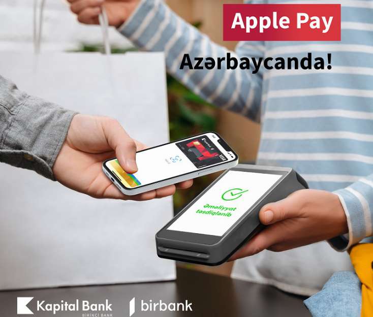 "​Kapital Bank" "Apple Pay" təmassız ödənişlərini Azərbaycanda 