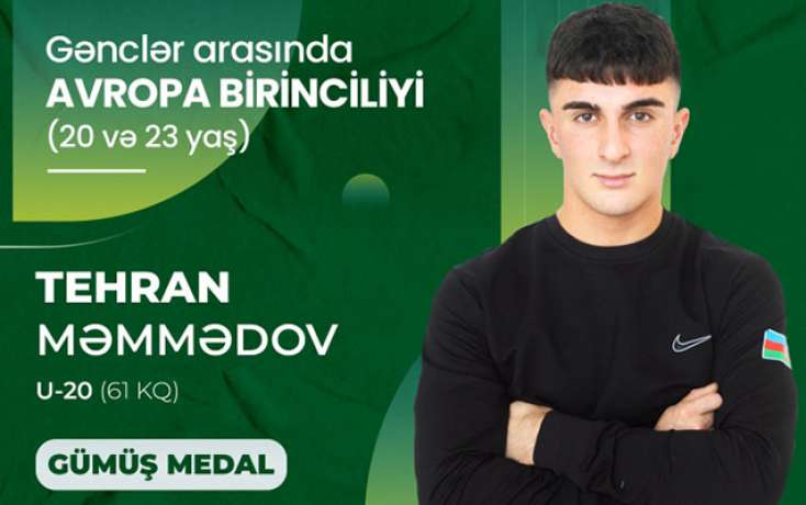 Tehran Məmmədov Avropa birinciliyində 3 medal qazanıb