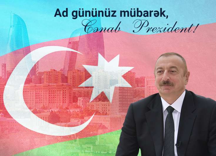 Prezident İlham Əliyevin doğum günüdür