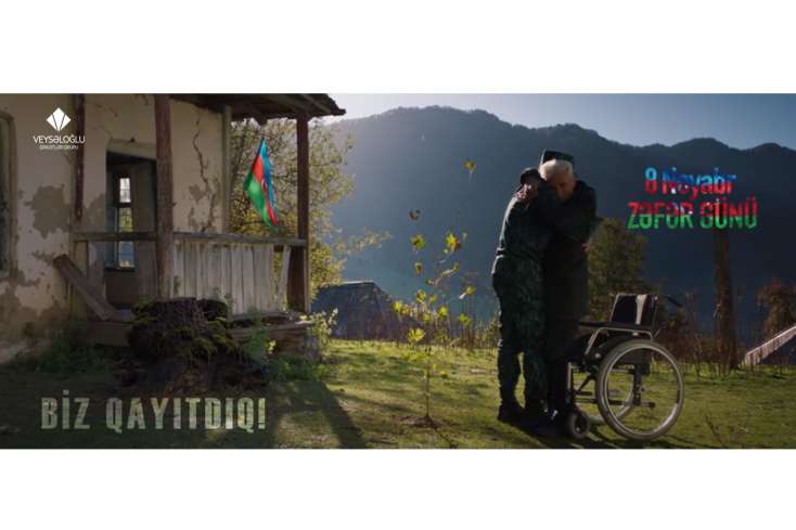 ​Veysəloğlu Şirkətlər Qrupu Zəfər Günü ilə bağlı “Biz Qayıtdıq” qısa filmini 