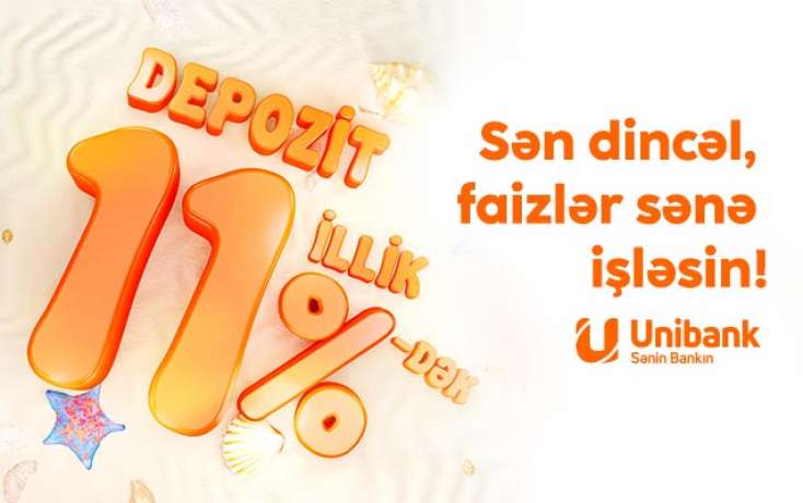 "Unibank" əmanət faizlərini yüksəltdi