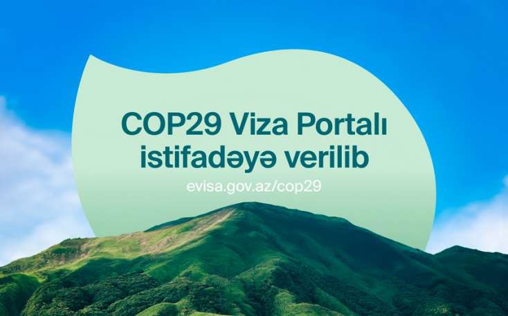 COP29 xüsusi viza portalı istifadəyə verildi