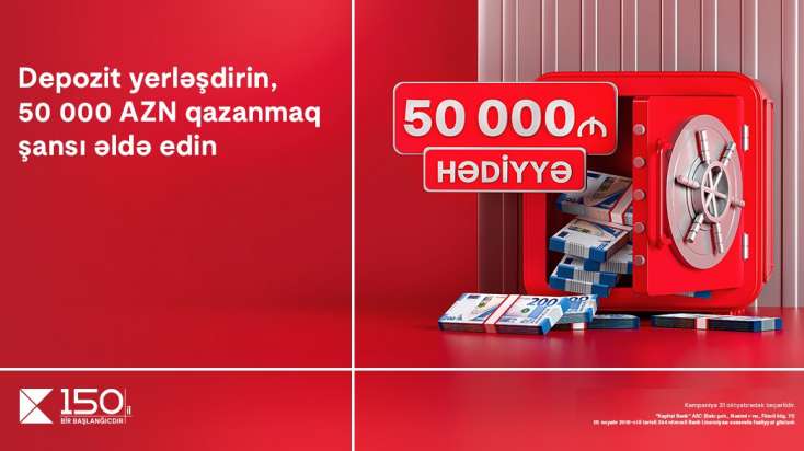 "Kapital Bank"da depozit yerləşdir, 