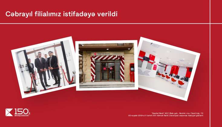 "Kapital Bank"ın Cəbrayıl filialının açılışı baş tutdu