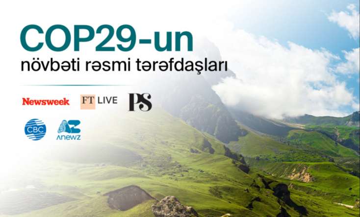 COP29-un media tərəfdaşları açıqlandı