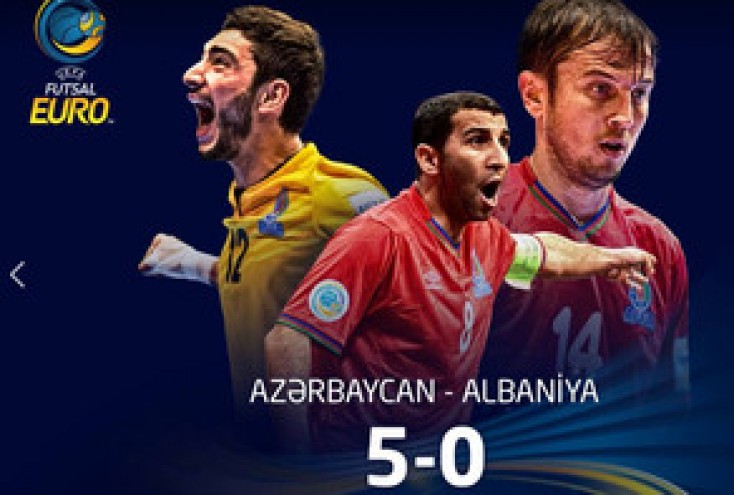 Azərbaycan Albaniyaya 5-0 hesabla qalib gəldi