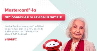 ​Kapital Bank-ın Mastercard və Maestro kart sahibləri əlavə keşbek qazanacaqlar