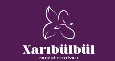 Şuşada "Xarıbülbül" musiqi festivalı keçiriləcək