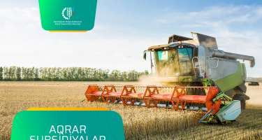 Aqrar Subsidiya Şurası gələn il üçün subsidiya əmsallarını açıqlayıb