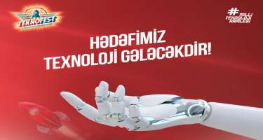 "TEKNOFEST Azərbaycan" çərçivəsində texnoloji müsabiqələrin qeydiyyatı yekunlaşıb