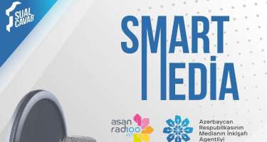 MEDİA ASAN Radio ilə birgə yeni rubrikaya başlayır