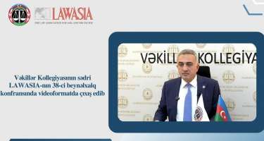 Vəkillər Kollegiyasının sədri beynəlxalq konfransda çıxış etdi -