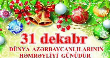  Dünya Azərbaycanlılarının Həmrəyliyi Günüdür