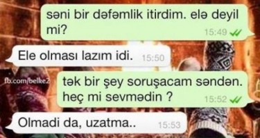İki sevgilinin “WhatsApp”-da ayrılıq yazışması
