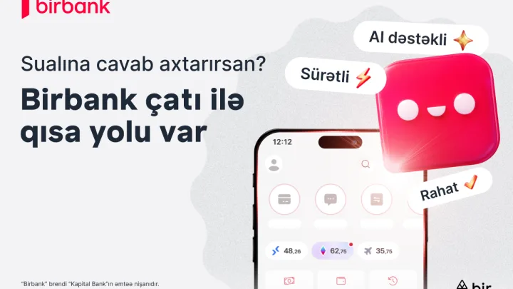 “Birbank”la bütün suallara cavab almağın