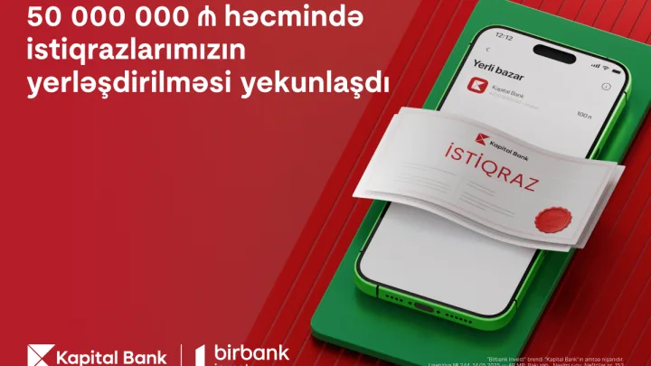 Kapital Bank-ın istiqrazlarına tələbat buraxılış həcmini üç dəfəyə yaxın üstələdi