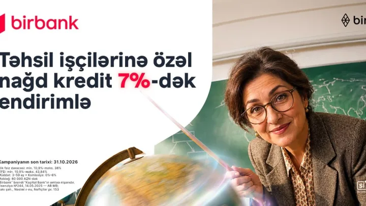 Təhsil işçilərinə nağd pul kreditində 7%-dək endirim