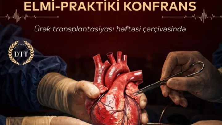 Bakıda “Ürək transplantasiyası həftəsi” keçiriləcək