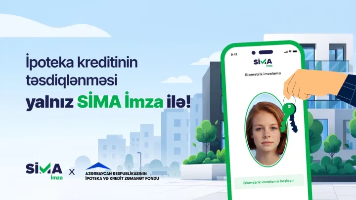 İpoteka müraciətləri “SİMA” ilə təsdiqlənəcək