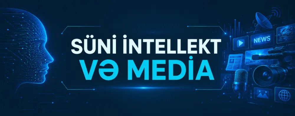 Süni intellekt və media