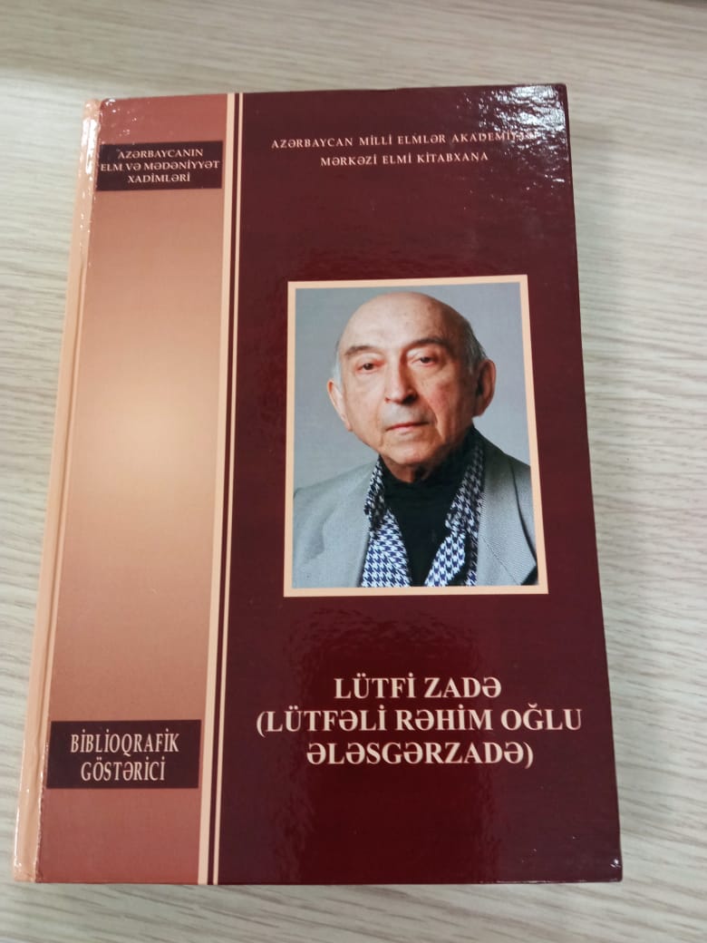 MEK tərəfindən alim Lütfi Zadənin biblioqrafik göstəricisi hazırlanıb -