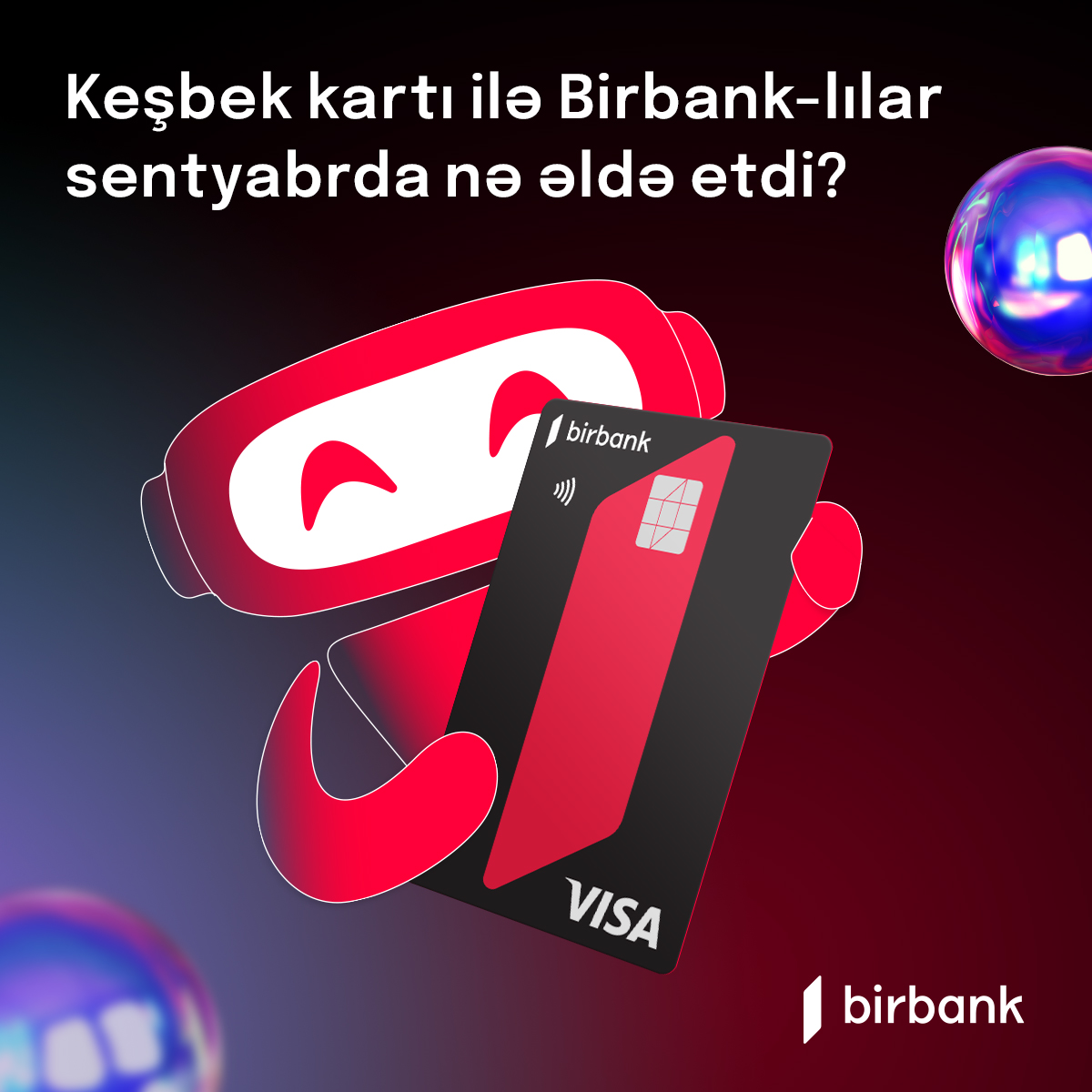 "Birbank" sahibləri sentyabr ayında 1,7 milyon manat keşbek əldə ediblər