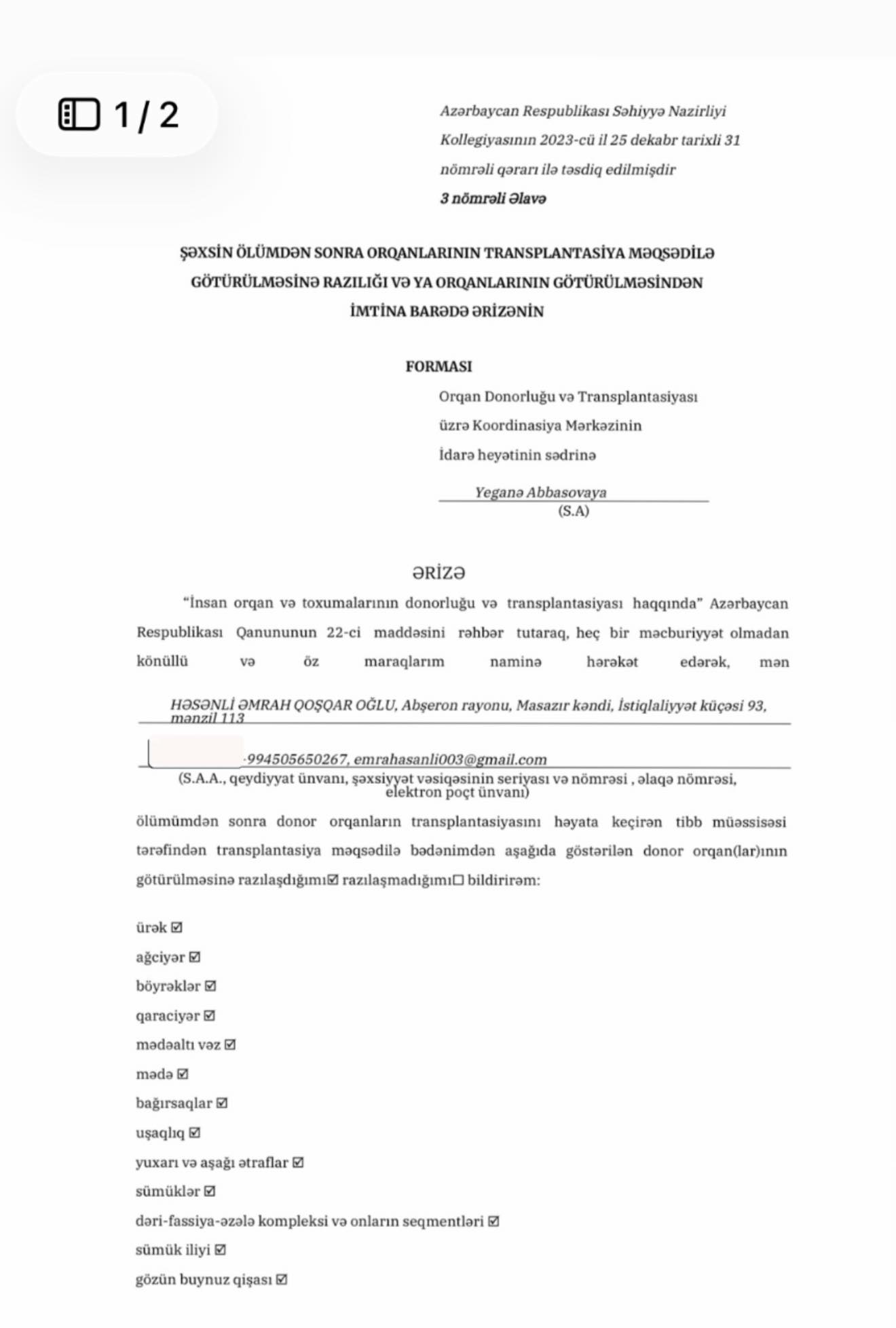 Təhsil eksperti orqanlarını bağışladı -